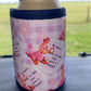 Vinyl Stubby Holder - Oh sweety does it look like I give a fuck