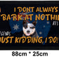 Bar Mat - Bark at nothing